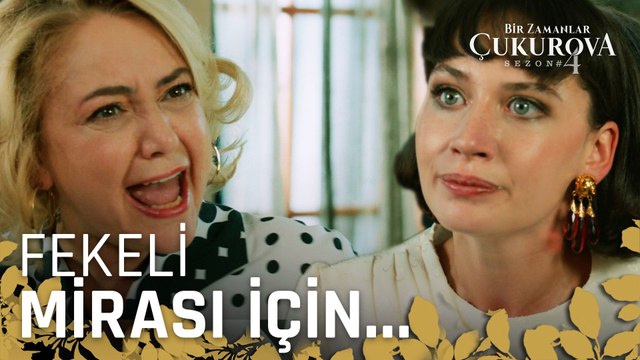 Fikret'le evleneceğim ben! - Bir Zamanlar Çukurova 105. Bölüm