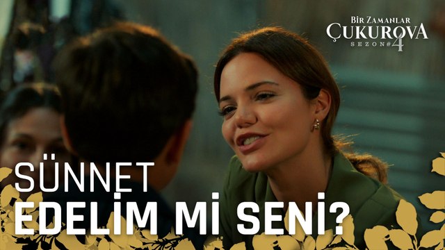 Züleyha toplu sünnet yapacak - Bir Zamanlar Çukurova 105. Bölüm