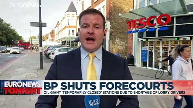 Oil giant BP temporarily closes forecourts in Britain due to shortage of lorry drivers