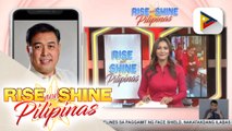 Panayam ng Rise and Shine Pilipinas kay DILG USec. Epimaco Densing III tungkol sa ilalabas na bagong guidelines para sa paggamit ng face shield