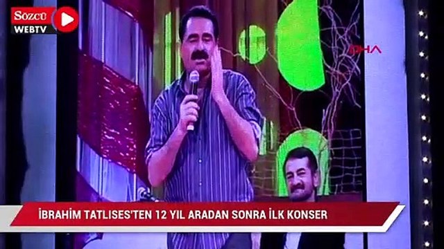 İbrahim Tatlıses 12 yıl sonra konser verdi