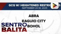 Abra, Baguio City at Bohol, nasa GCQ with heightened restrictions hanggang September 30; Ilocos Norte, ibinaba na sa GCQ