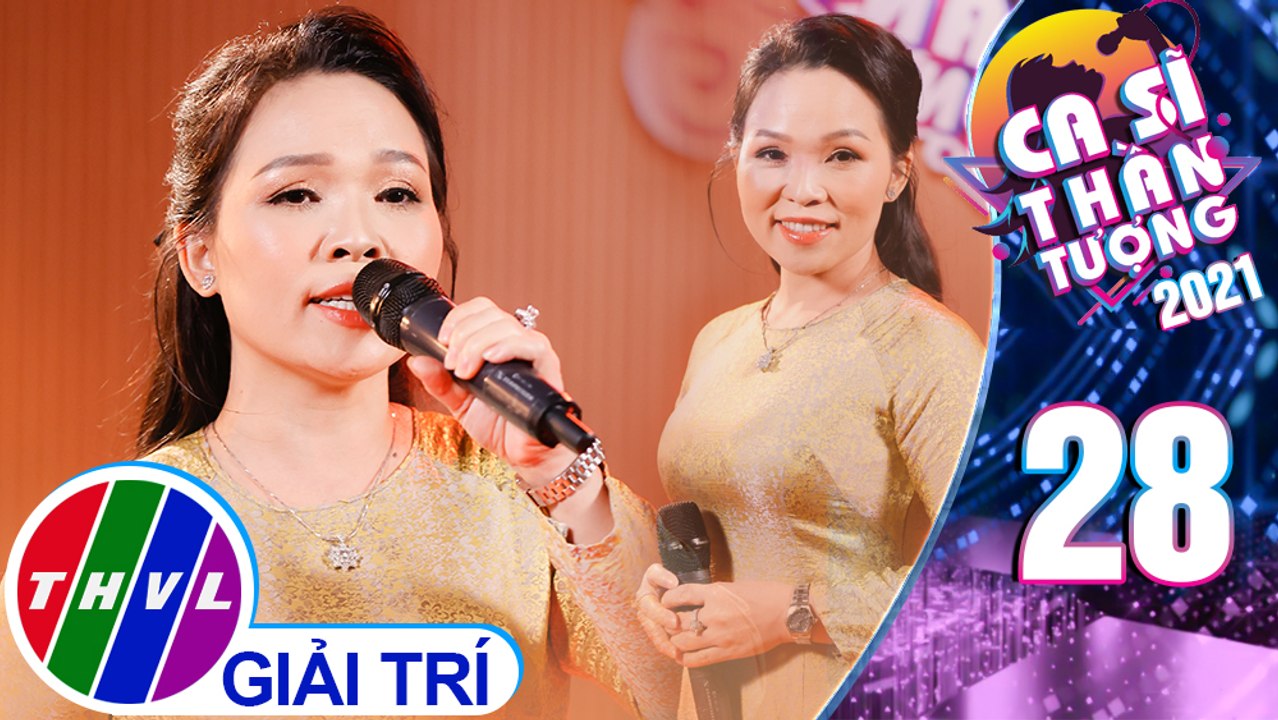 Ca sĩ thần tượng 2021 - Tập 28: Tôi ru em ngủ ...