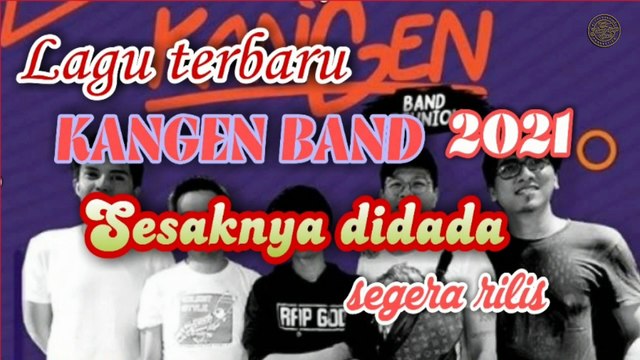 Lagu Terbaru KANGEN BAND 2021 segera dirilis Proses pengambilan gambar vidio klip
