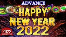 Happy new year wishes 2022 | advance new year wishes 2022 | good morning happy new year 2022 wishes