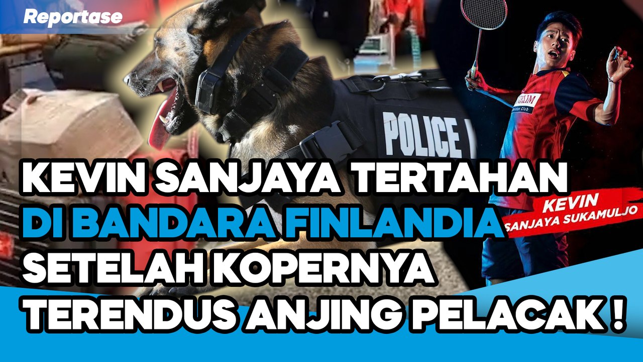 KRONOLOGI KEVIN SANJAYA YANG TERTAHAN DI BANDARA FINLANDIA YANG KOPERNYA TERENDUS ANJING PELACAK !!