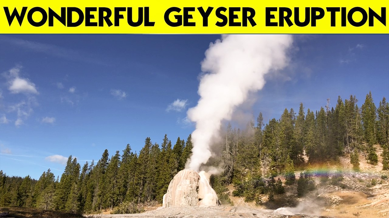 'Timelapse of a jaw-dropping 20-minute+ Geyser eruption at Yellowstone National Park'