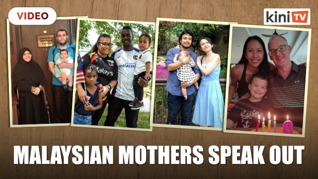 Why can’t we confer citizenship? - Malaysian mothers speak out