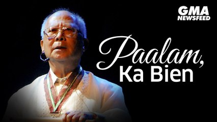 Paalam, Bienvenido "Ka Bien" Lumbera | GMA News Feed