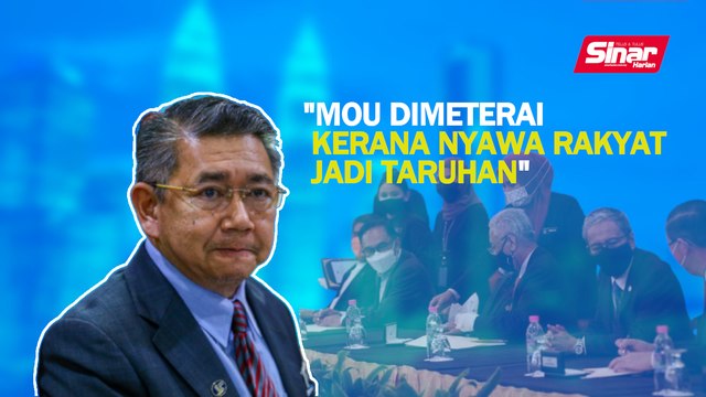 SINAR PM: MoU dimeterai kerana nyawa rakyat jadi taruhan