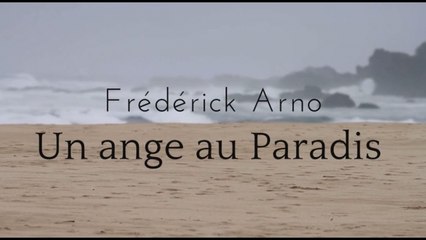 Frederick Arno - Un ange au paradis