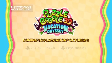 Tải video: Puzzle Bobble 3D - Vacation Odyssey - Release Date Announcement Trailer PS5 PS4 PS VR