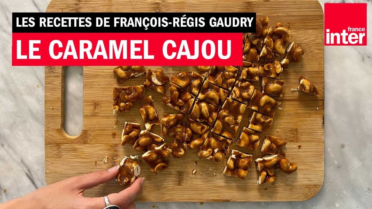 Un petit bijou de caramel cajou avec François-Régis Gaudry