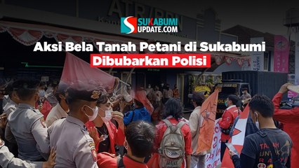 Aksi Bela Tanah Petani di Sukabumi Dibubarkan Polisi