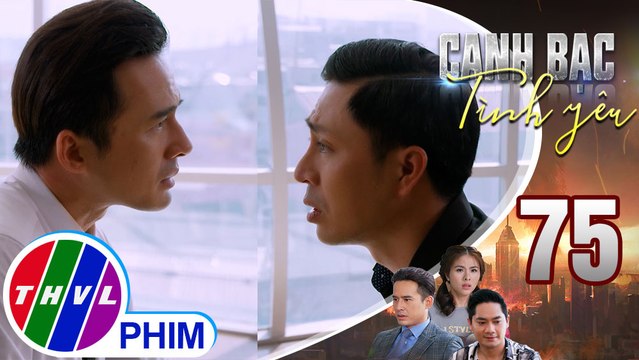 Canh bạc tình yêu - Tập 75[4]: Kiệt không đành lòng nhìn Thiên Kim cứ mãi đau khổ khi ở bên cạnh Duy