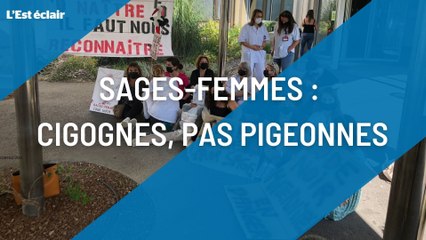 «Cigogne, pas pigeonne» : les sages-femmes se mobilisent à Troyes