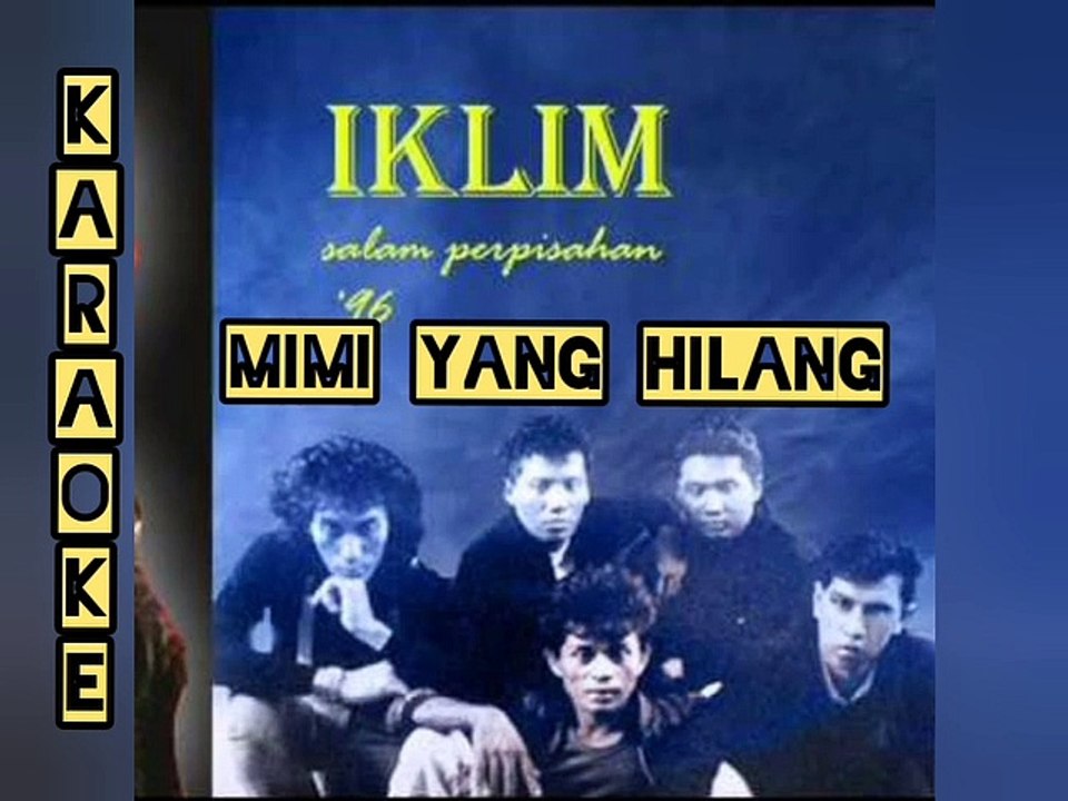 karaoke mimpi yang hilang IKLIM