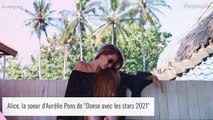 Aurélie Pons : Sa soeur Alice est sublime, photos sensuelles et topless