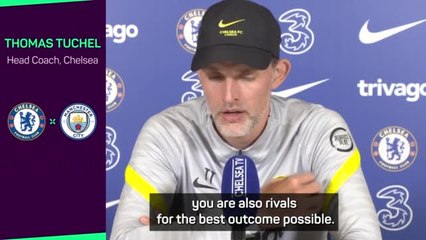 'Man City are still the benchmark' - Thomas Tuchel