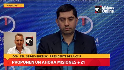 Proponen un Ahora Misiones + 21