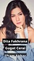 Dita Fakhrana Gugat Cerai Suami Ilham Prawira