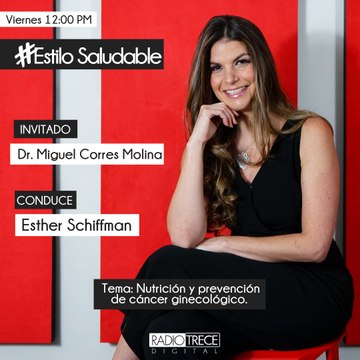 Estilo Saludable: Nutrición y prevención de cáncer ginecológico.