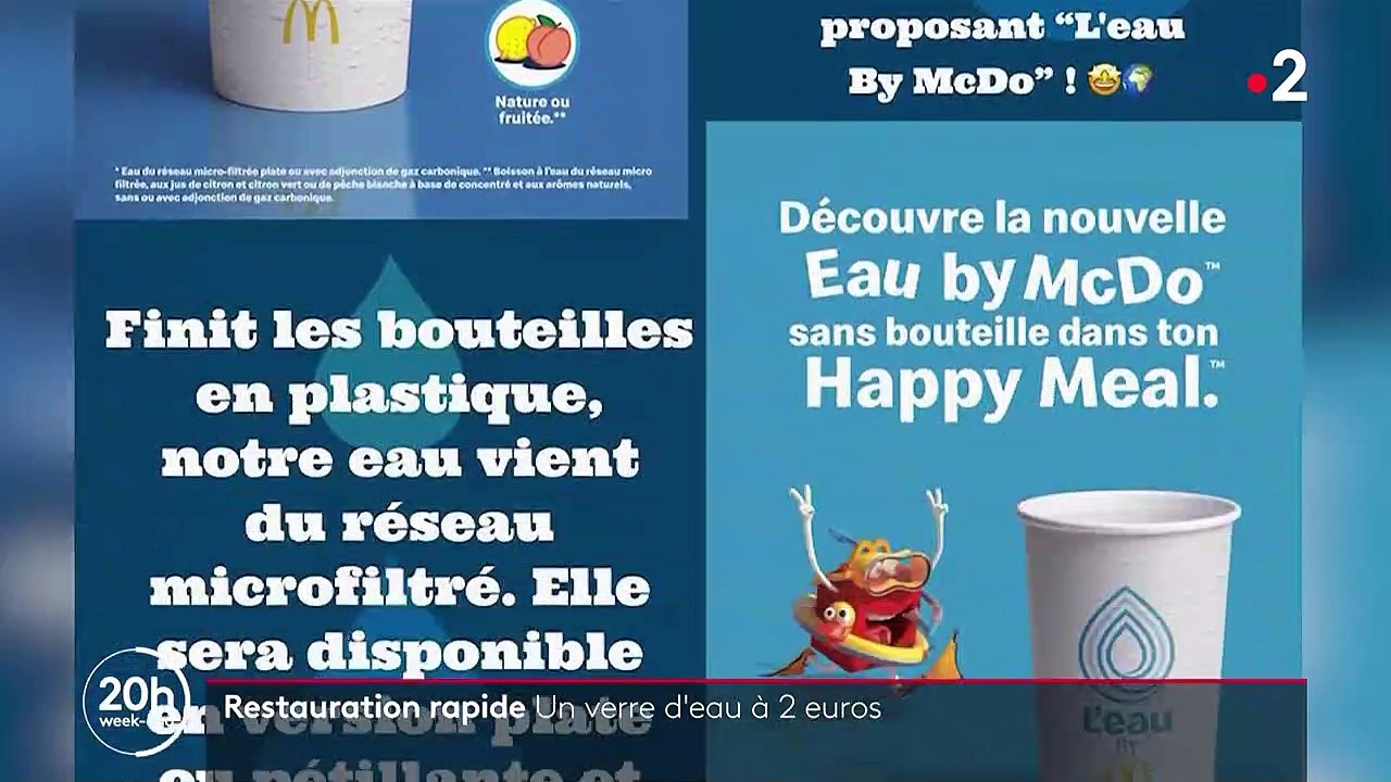 Chez McDonald's, polémique autour du prix d'un verre d'eau du robinet -  Vidéo Dailymotion