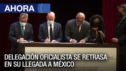 Delegación oficialista se retrasa en su llegada a Mesa de Diálogo en #México - #24Sep - Ahora