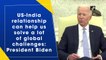 US-India relationship can help us solve a lot of global challenges: President Biden
