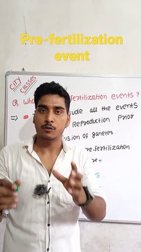 Pre-fertilization events | pre-fertilization events in Hindi | pre-fertilization events biology #cityclasses