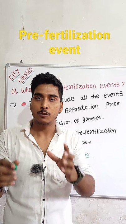 Pre-fertilization events | pre-fertilization events in Hindi | pre-fertilization events biology #cityclasses