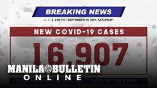 DOH reports 16,907 new cases, bringing the national total to 2,470,235, as of SEPTEMBER 25, 2021
