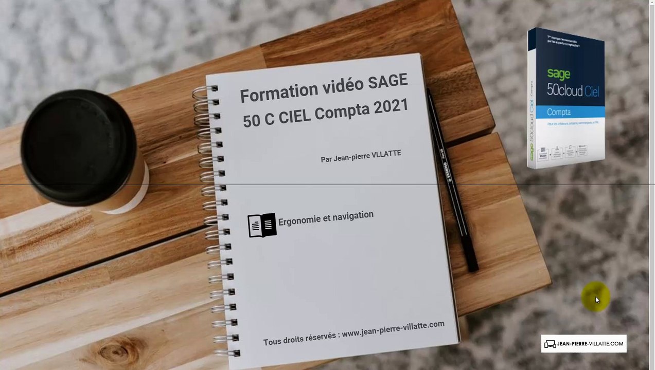 SAGE 50C CIEL Compta 2021 :  Ergonomie et navigation