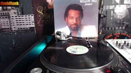 WILLIAM BELL - whatever you want (you got it) (1985)
