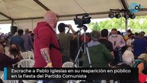 Escrache a Pablo Iglesias en su reaparición en público  en la fiesta del Partido Comunista