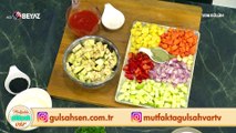 Mutfakta Gülşah Var 26 Eylül 2021