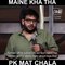 Maine kha tha pk mat chala - Sundeep Sharma Comedy - Standup Comedy India