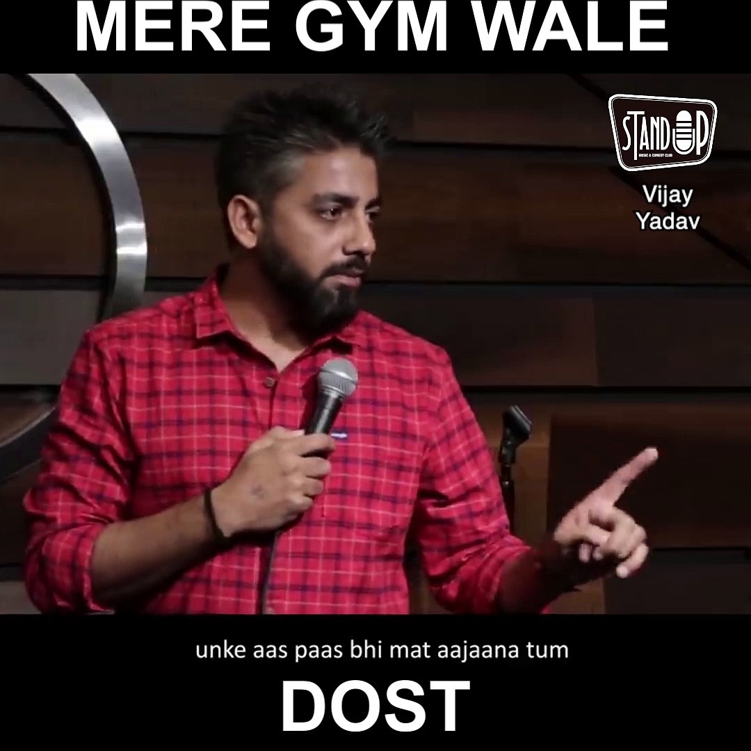 ⁣Mere gym wale Dost -  Vijay Yadav Comedy - Standup Comedy India