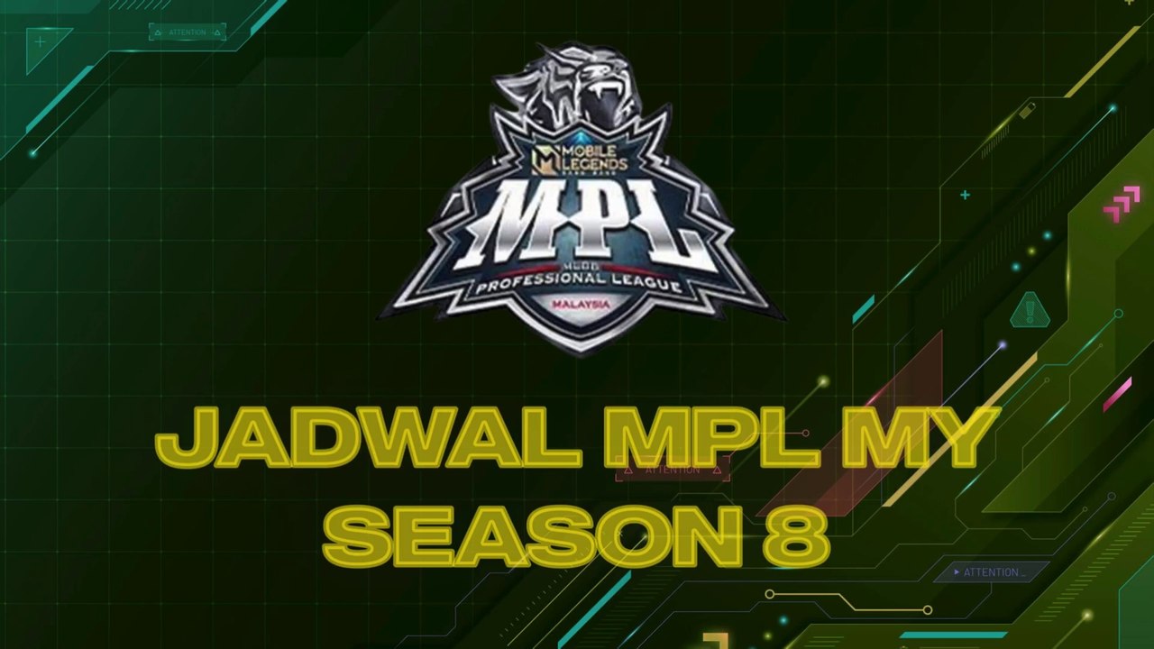 Jadwal MPL MY Season 8 | Schedule MPL MY S8 Week 1 - 8