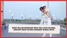Rizky Billar Bongkar Sifat Asli Lesti Kejora, Ungkap Sikap ketika Disindir Teman Artis