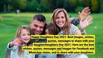 Happy Daughters' Day 2021 Best images wishes quotes messages to share