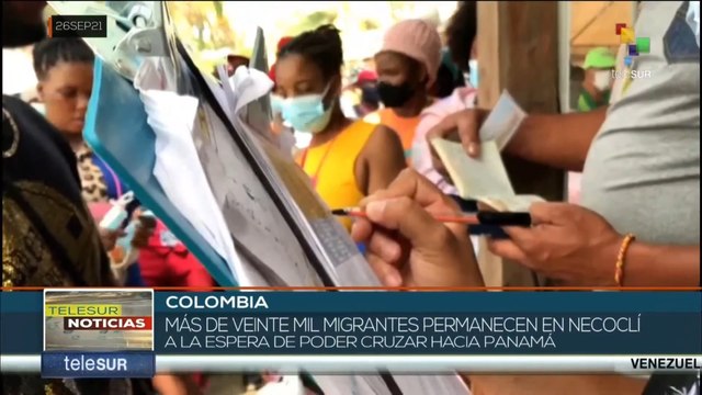 teleSUR Noticias 17:30 26- 09:Se agrava condición de migrantes atascados en Necoclí