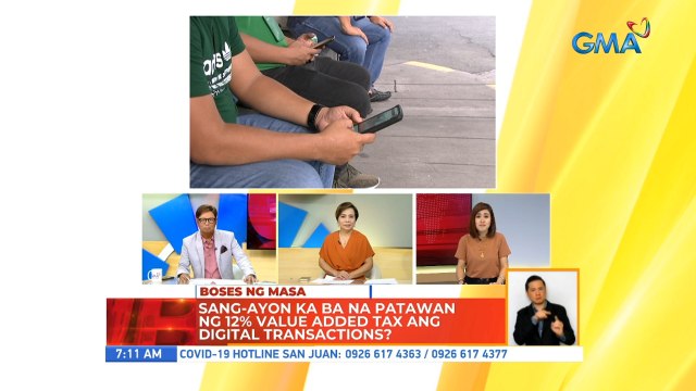 Sang-ayon ka ba na patawan ng 12% value added tax ang digital transactions? | UB