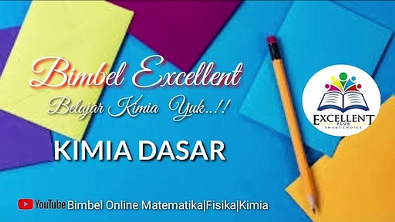 KIMIA DASAR KELAS X. STRUKTUR ATOM