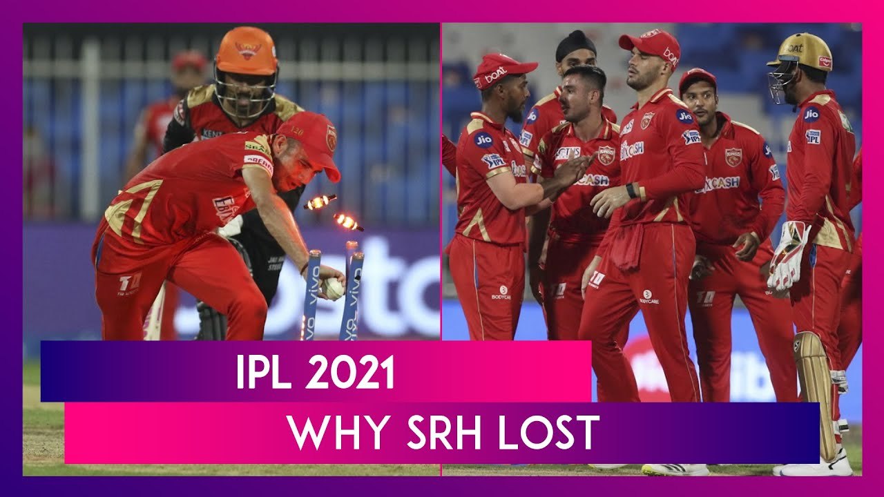 Punjab vs Hyderabad, IPL 2021: 3 Reasons Why Hyderabad Lost