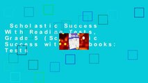 Scholastic Success With Reading Tests, Grade 5 (Scholastic Success with Workbooks: Tests