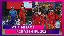 Royal Challengers Bangalore vs Mumbai Indians IPL 2021: 3 Reasons Why MI Lost
