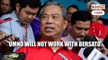 You’re on your own in GE15, Umno veteran tells Muhyididn