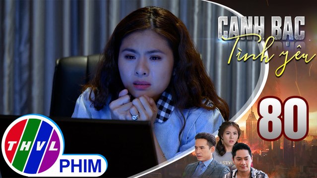 Canh bạc tình yêu - Tập 80[3]: Vân hối hận khi biết chuyện mình phản bội đã bị Duy phát hiện từ lâu