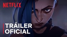 Arcane - Tráiler Oficial en Netflix en Castellano